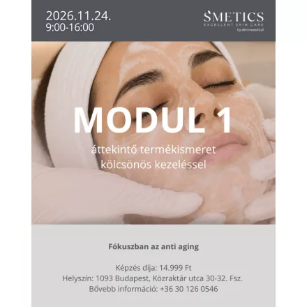S’METICS by dermaceutical ALAPOK ÉS ÁTTEKINTŐ TERMÉKISMERET - MODUL 1. 2026.11.24.